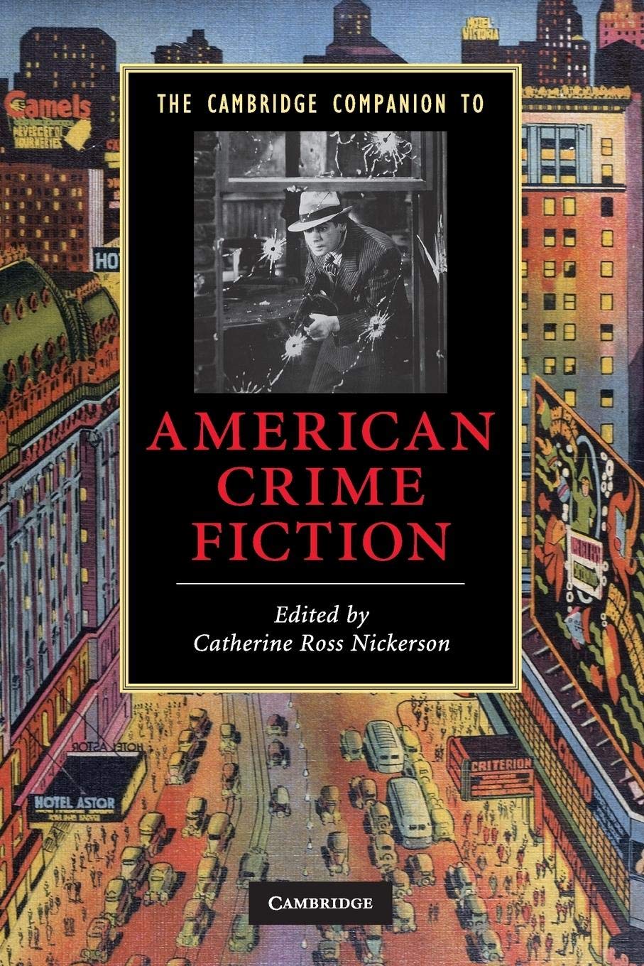 The Cambridge Companion to American Crime Fiction (Cambridge Companions to Literature),Used
