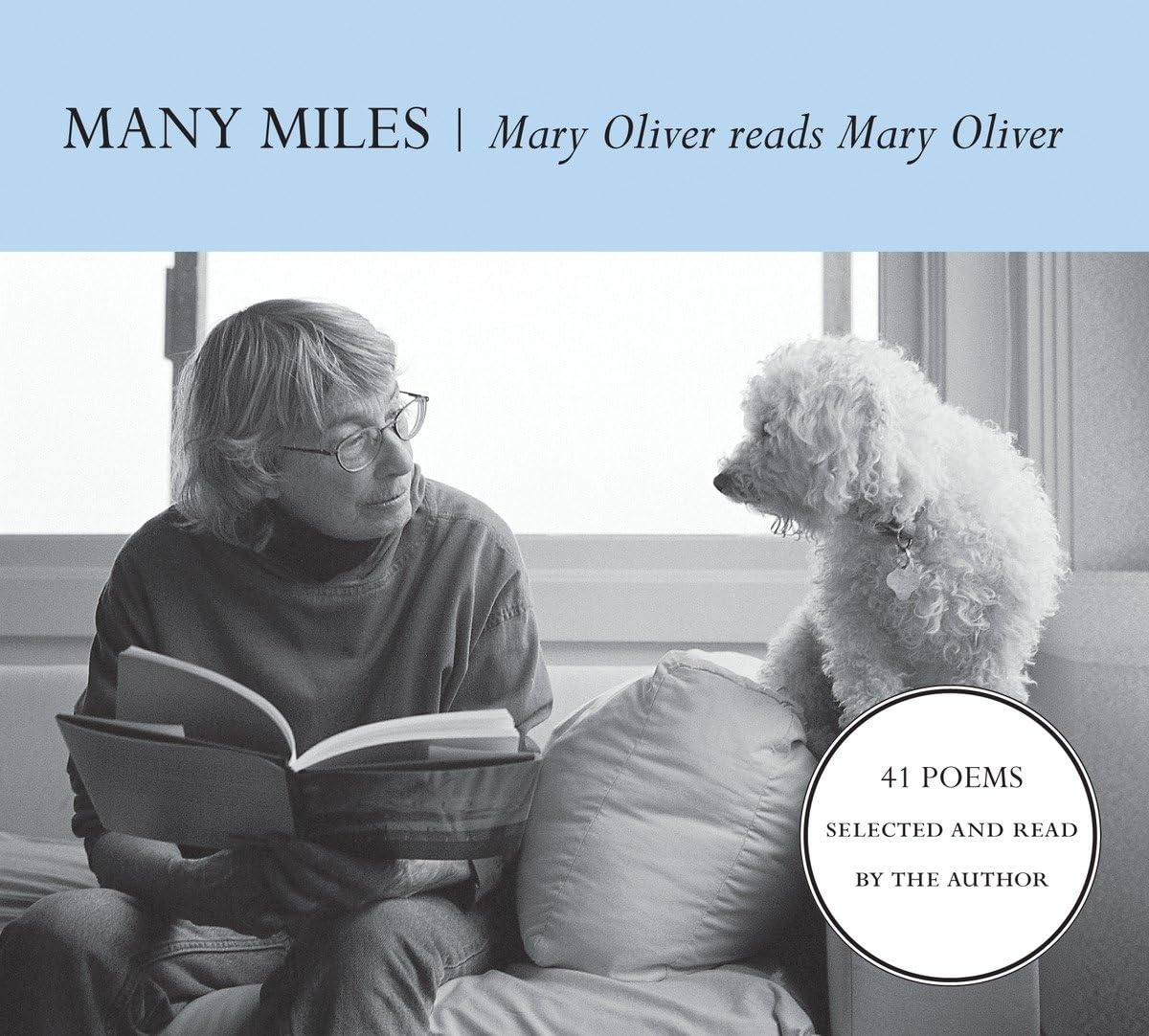 Many Miles: Mary Oliver Reads Mary Oliver,New