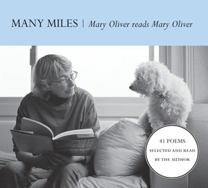 Many Miles: Mary Oliver reads Mary Oliver,Used