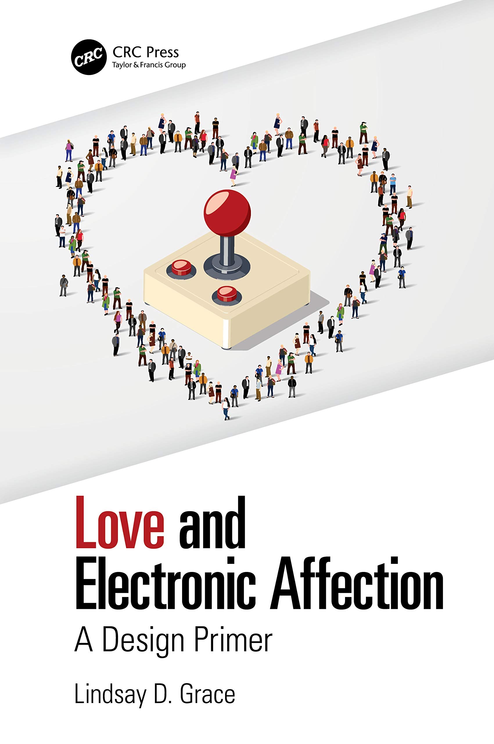 Love and Electronic Affection: A Design Primer,Used