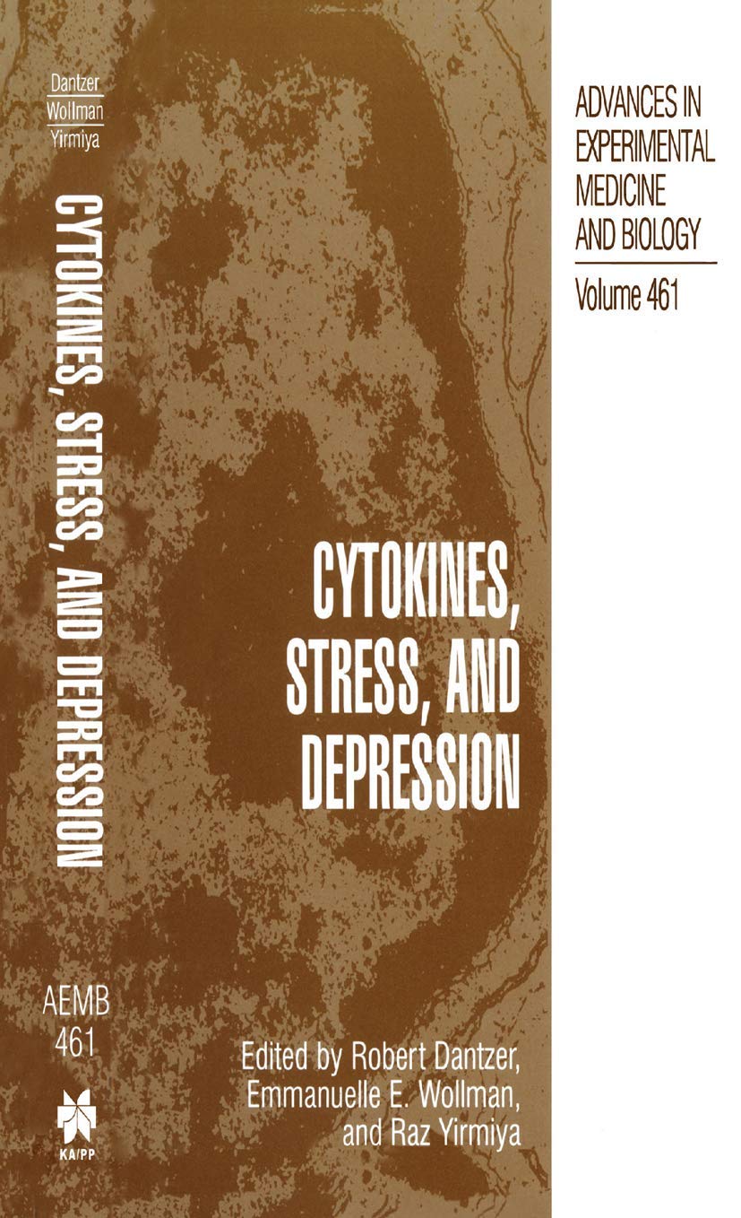 Cytokines, Stress, and Depression (Advances in Experimental Medicine and Biology, 461),New