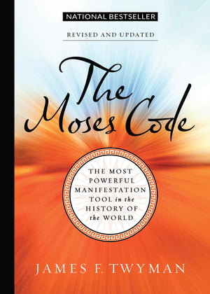 The Moses Code: The Most Powerful Manifestation Tool in the History of the World, Revised and Up dated,Used