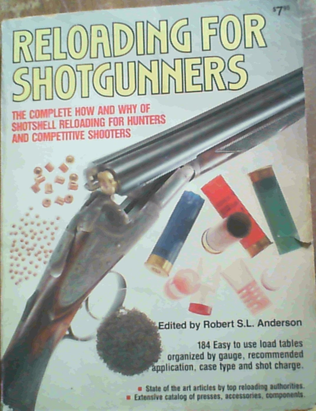 Reloading for shotgunners,Used