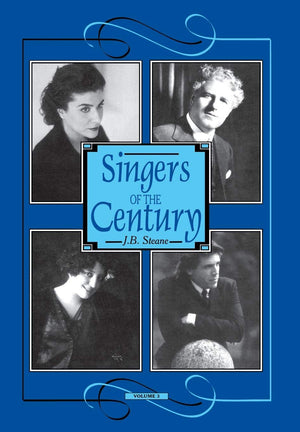Singers of the Century, Vol. 3 (Amadeus, Volume III),New