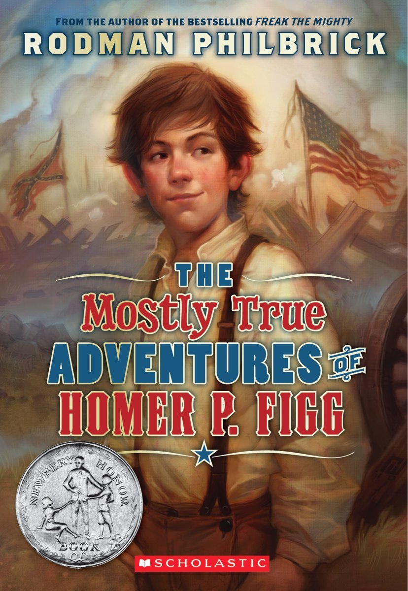 The Mostly True Adventures Of Homer P. Figg (Scholastic Gold),New