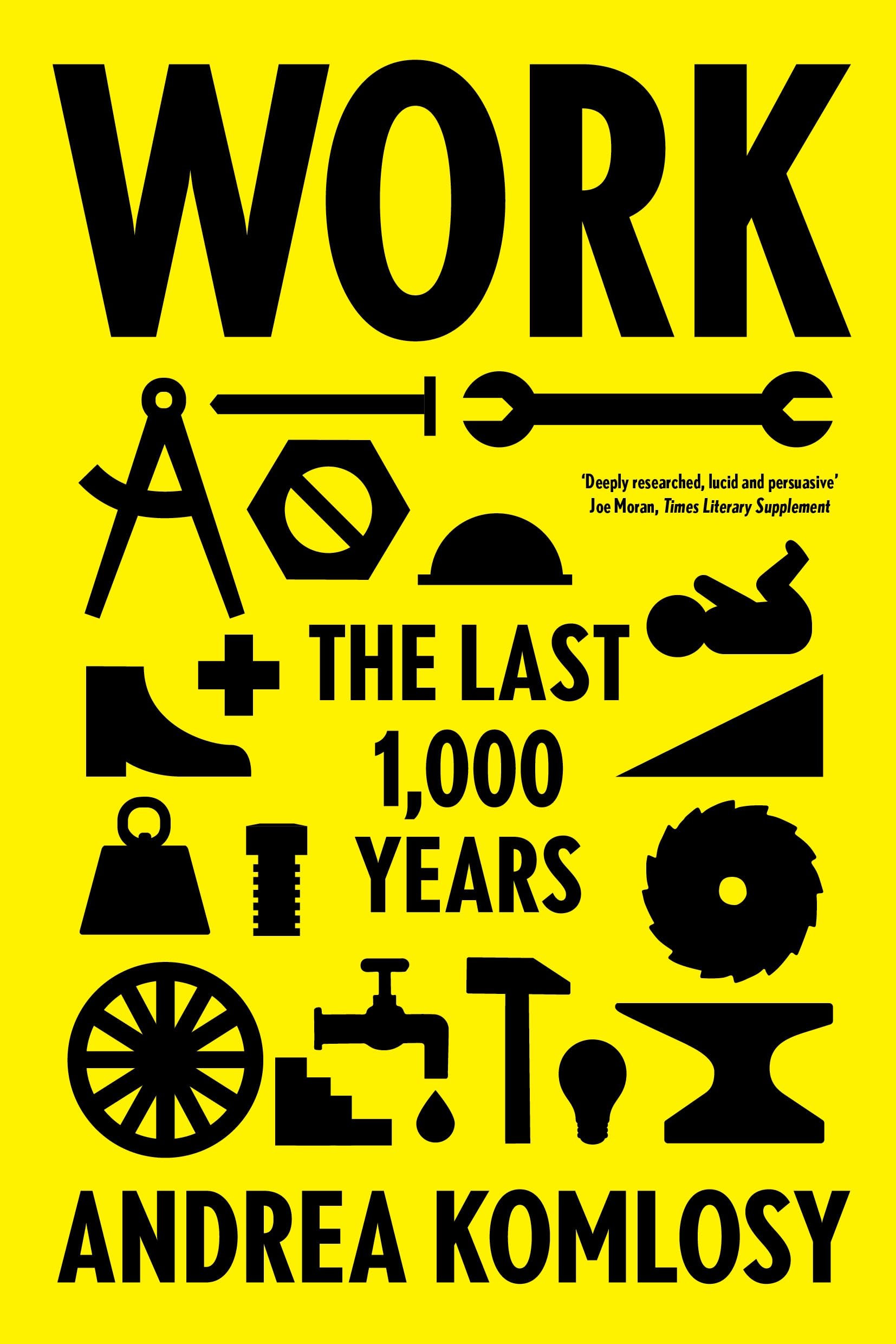 Work: The Last 1,000 Years,Used