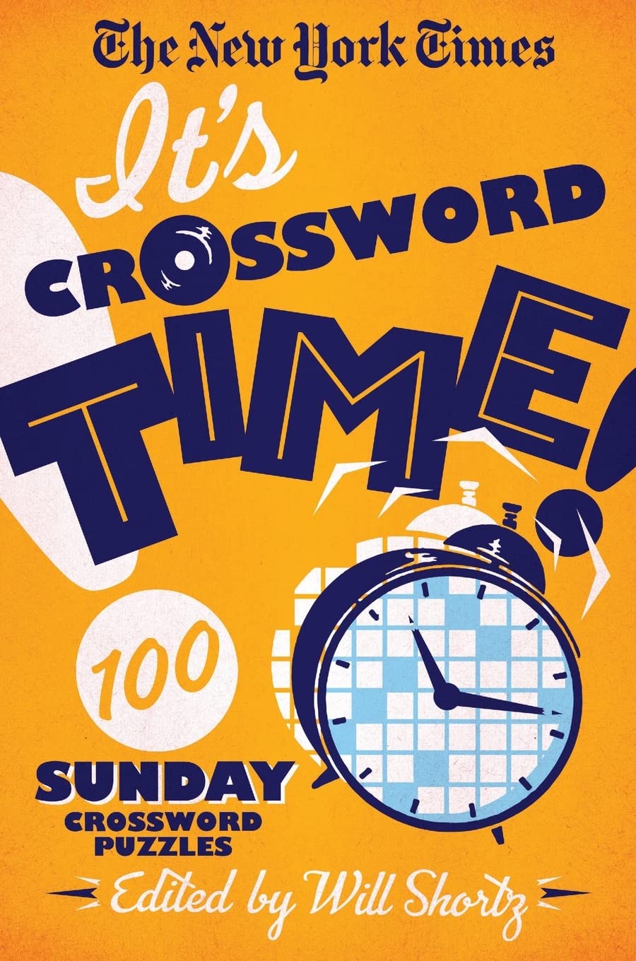 The New York Times It's Crossword Time!: 100 Sunday Crossword Puzzles,Used