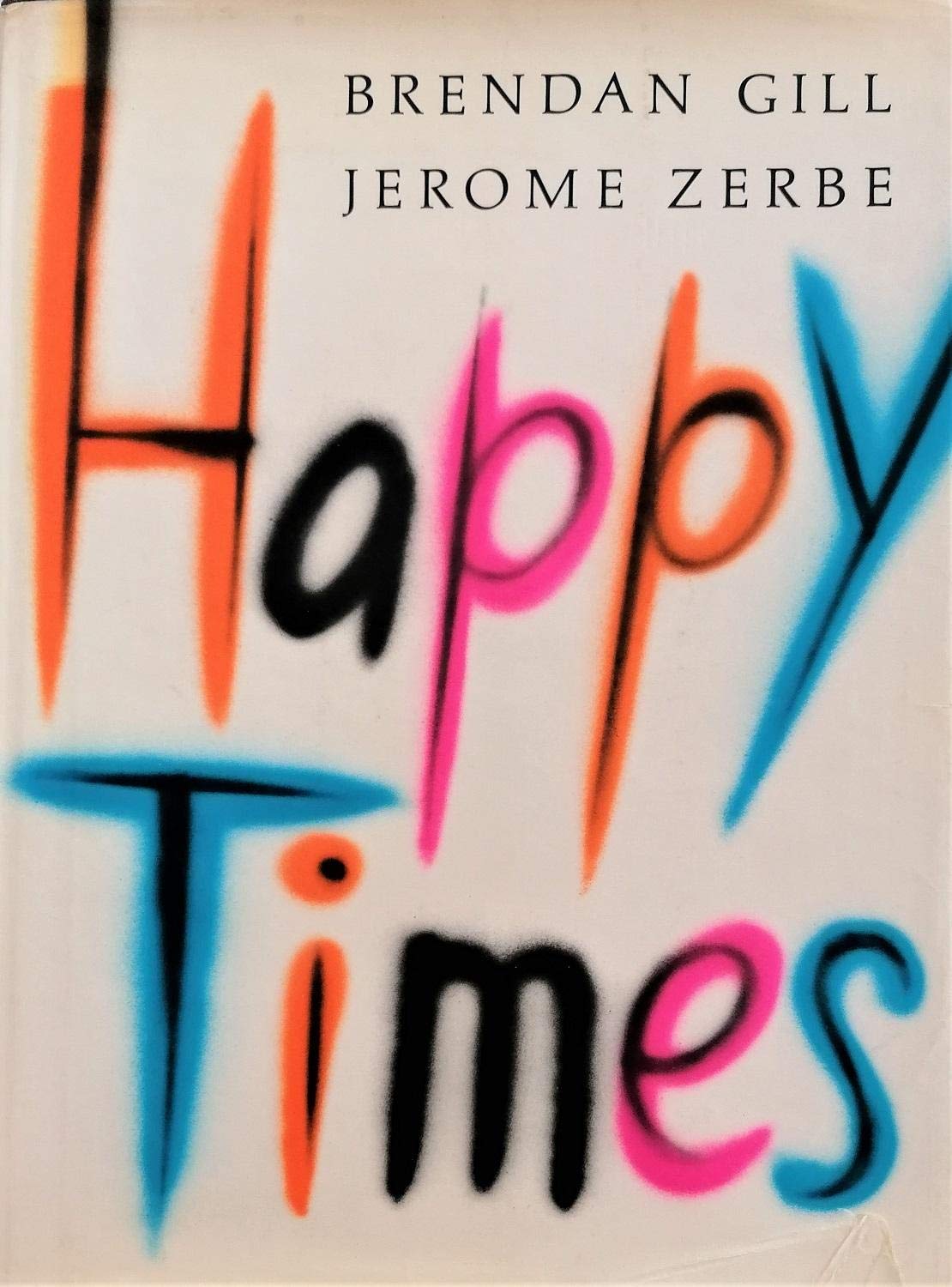 Happy Times,Used