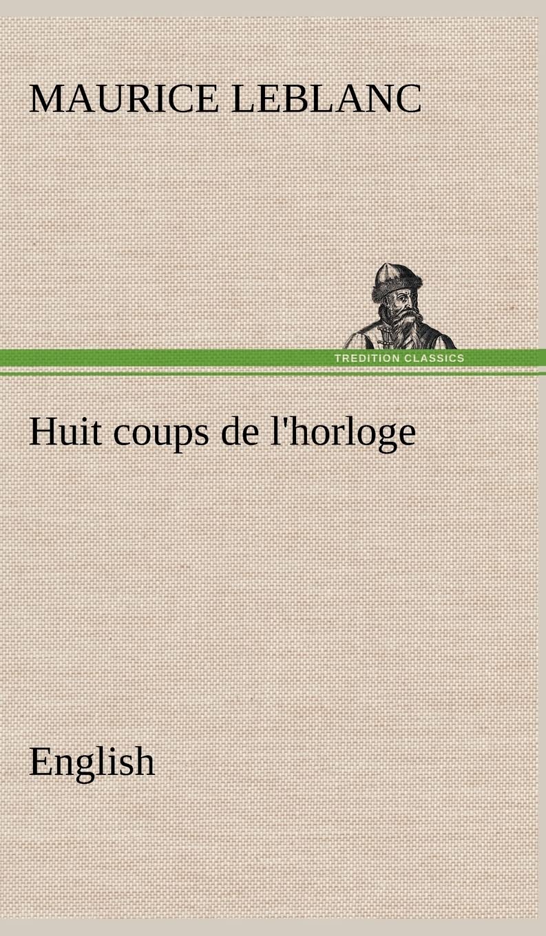 Huit coups de l'horloge. English,Used
