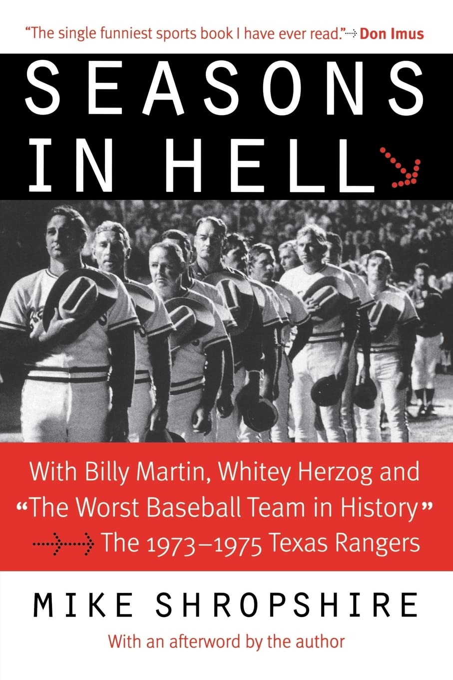 Seasons In Hell: With Billy Martin, Whitey Herzog And 'The Worst Baseball Team In History'The 19731975 Texas Rangers,Used