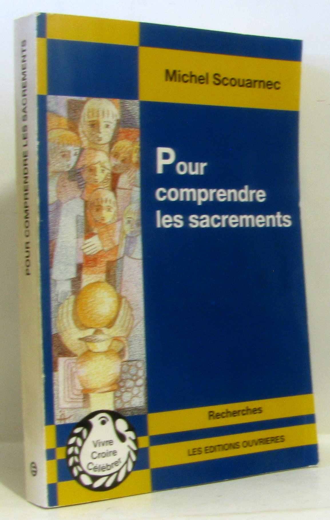 Pour comprendre les sacrements,Used