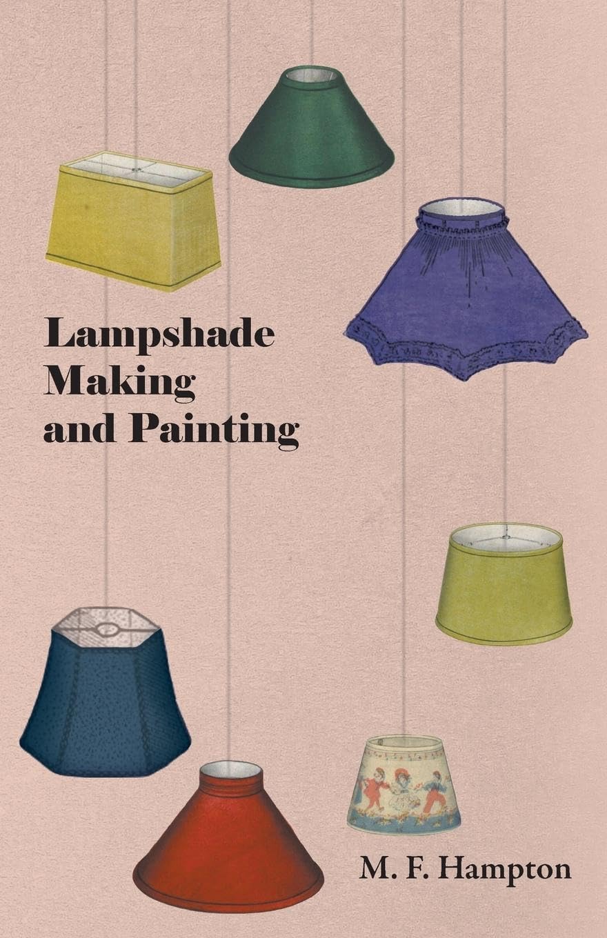 Lampshade Making And Painting,Used