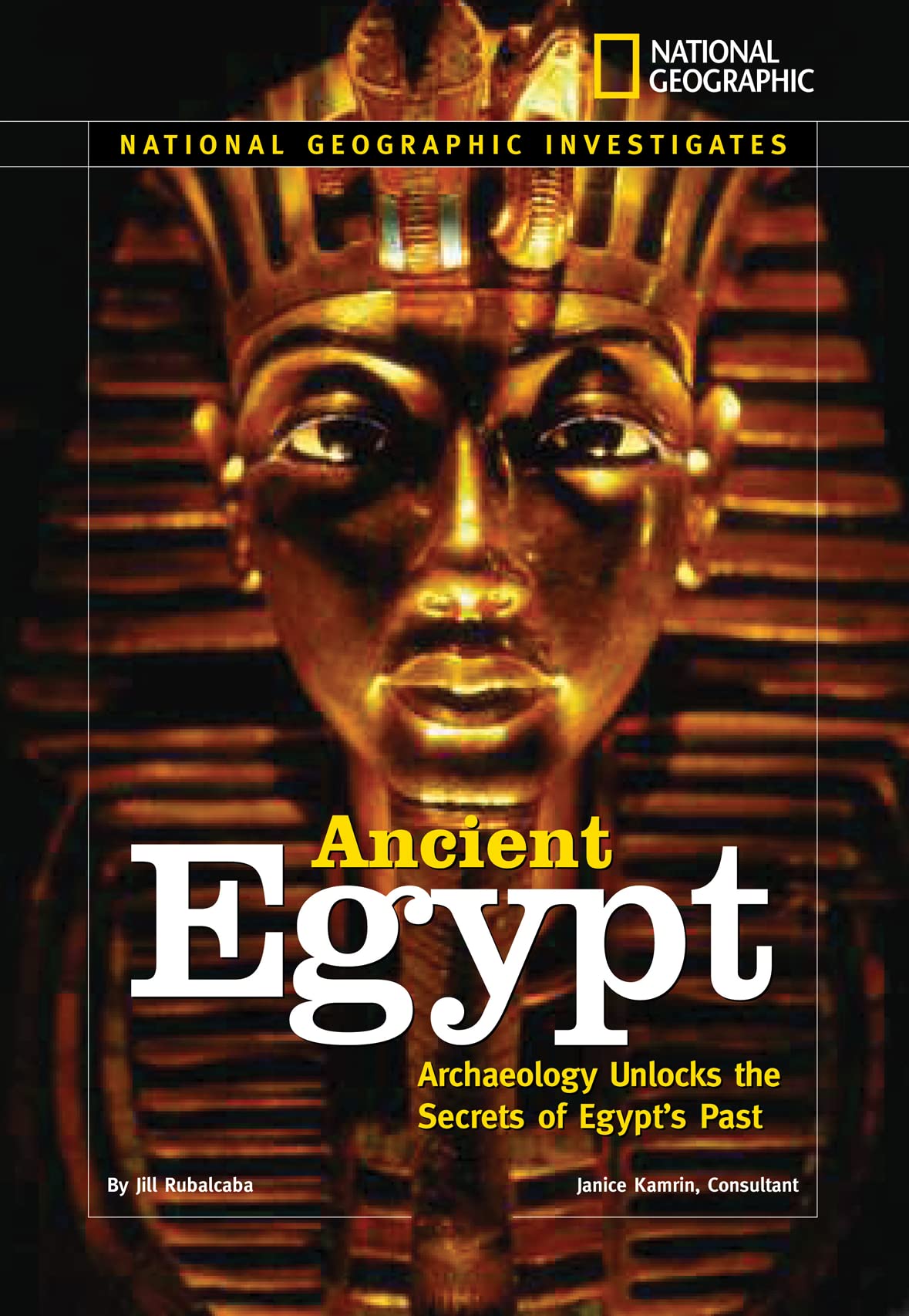 National Geographic Investigates: Ancient Egypt: Archaeology Unlocks the Secrets of Egypt's Past,Used