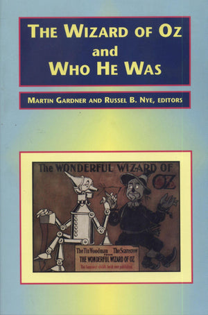 The Wizard of Oz and Who He Was,Used