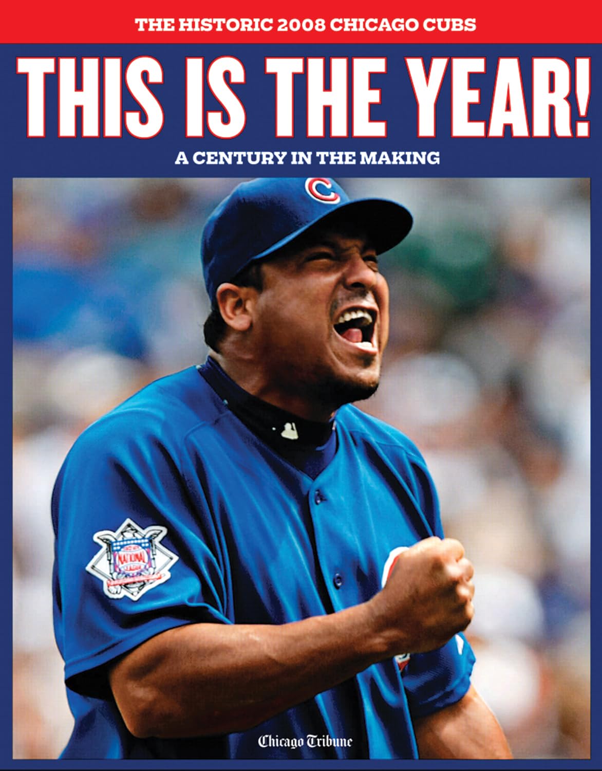 This is the Year! The Historic 2008 Chicago Cubs,Used