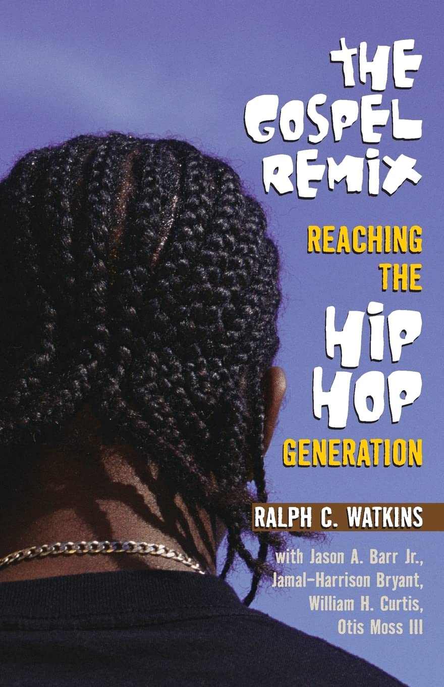 The Gospel Remix: Reaching the Hip Hop Generation,Used