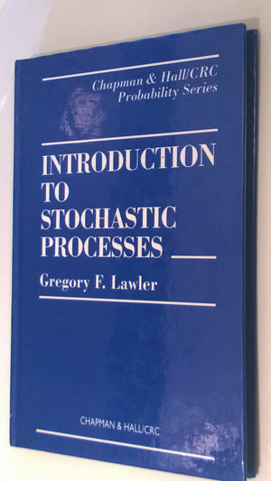 Introduction to Stochastic Processes (Chapman & Hall/CRC Probability Series)