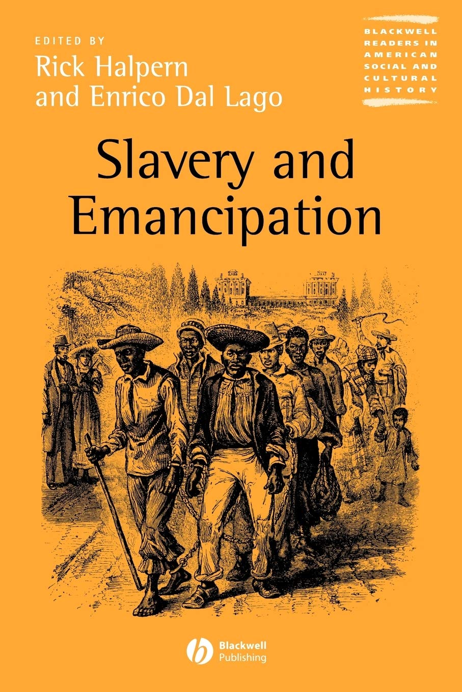 Slavery and Emancipation,Used