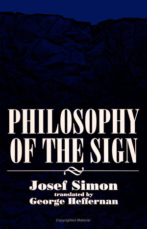 Philosophy of the Sign (SUNY Series in Philosophy),Used