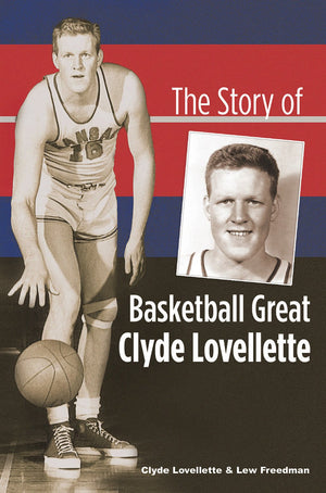 The Story Of Basketball Great Clyde Lovellette,Used