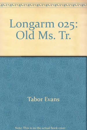 Longarm on the Old Mission Trail (Longarm #25),Used