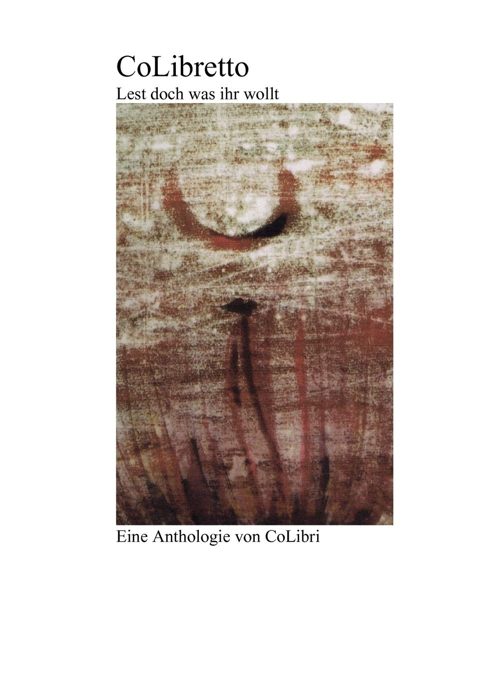 CoLibretto: Lest doch was ihr wollt (German Edition),Used