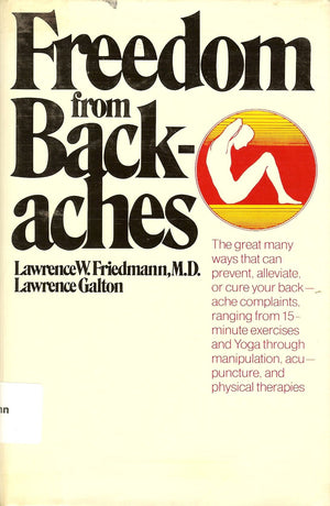 FREEDOM FROM BACKACHE (A Fireside book),Used
