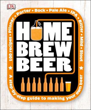 Home Brew Beer: A StepbyStep Guide to Making Your Own Beer,Used