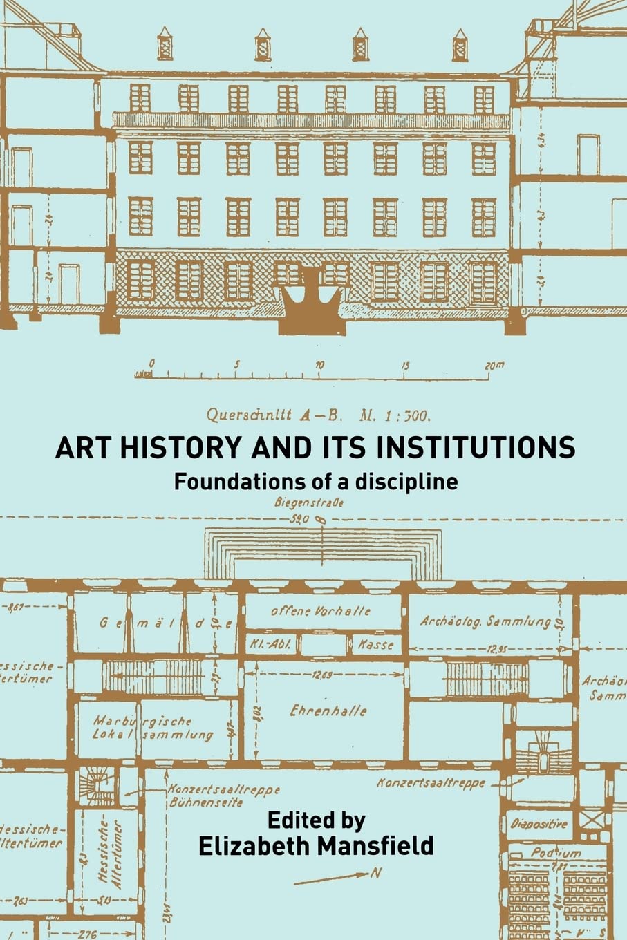 Art History and Its Institutions,Used