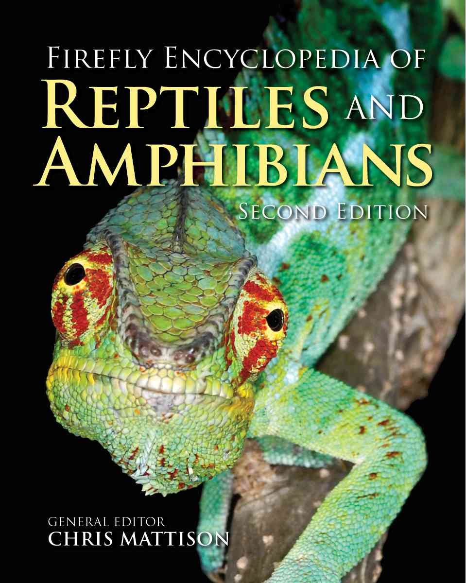 Firefly Encyclopedia of Reptiles and Amphibians,New