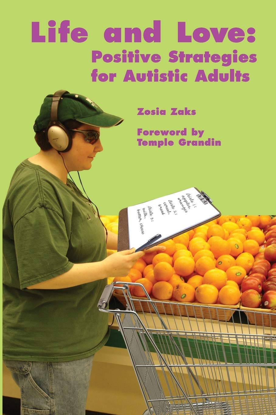 Life And Love: Positive Strategies For Autistic Adults