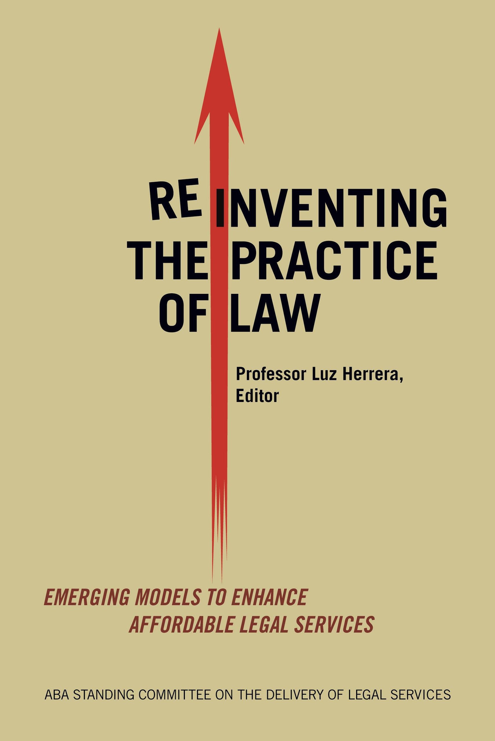 Reinventing the Practice of Law,Used