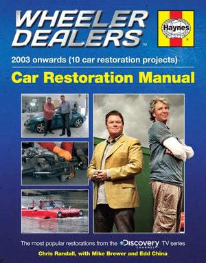 Wheeler Dealers Car Restoration Manual  2003 Onwards (10 Car Restoration Projects): The Most Popular Restorations From The Disc,Used