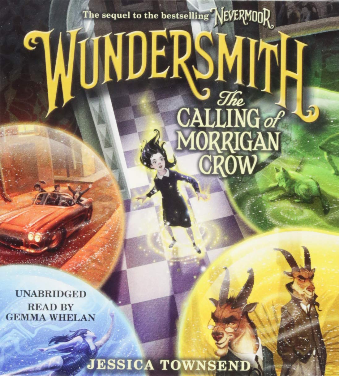 Wundersmith: The Calling Of Morrigan Crow (Nevermoor, 2)