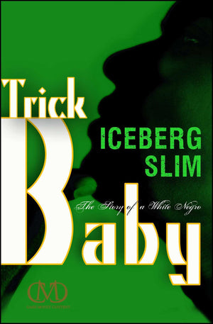 Trick Baby,Used