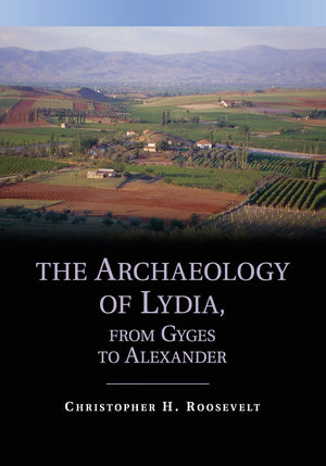 The Archaeology of Lydia, from Gyges to Alexander,Used