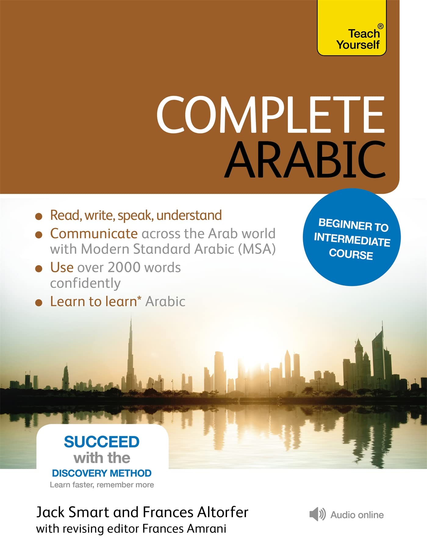 Complete Arabic Beginner to Intermediate Course: Learn to read, write, speak and understand a new language with Teach Yourself (,Used