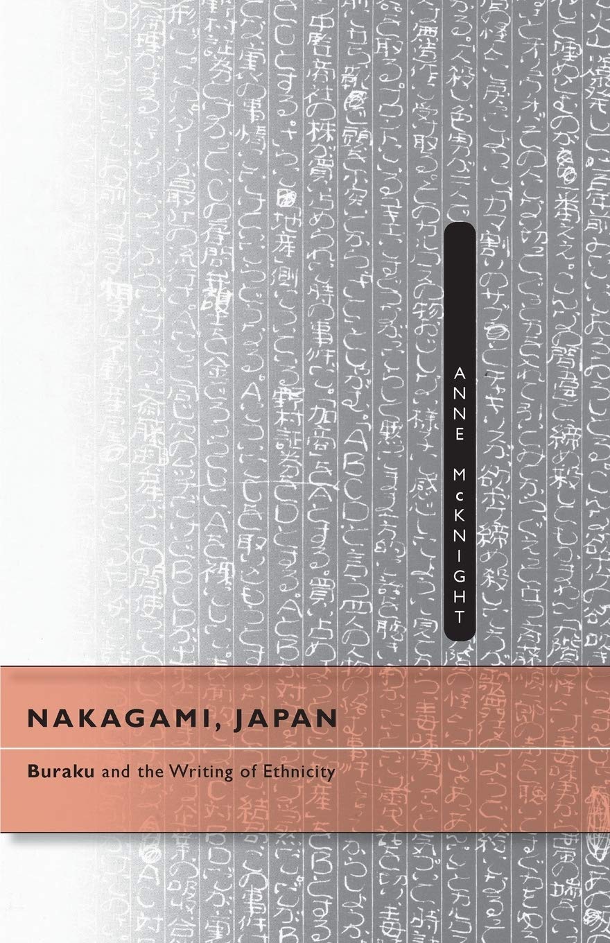 Nakagami, Japan: Buraku And The Writing Of Ethnicity
