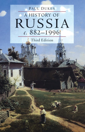A History of Russia: Medieval, Modern, Contemporary, c.8821996,New