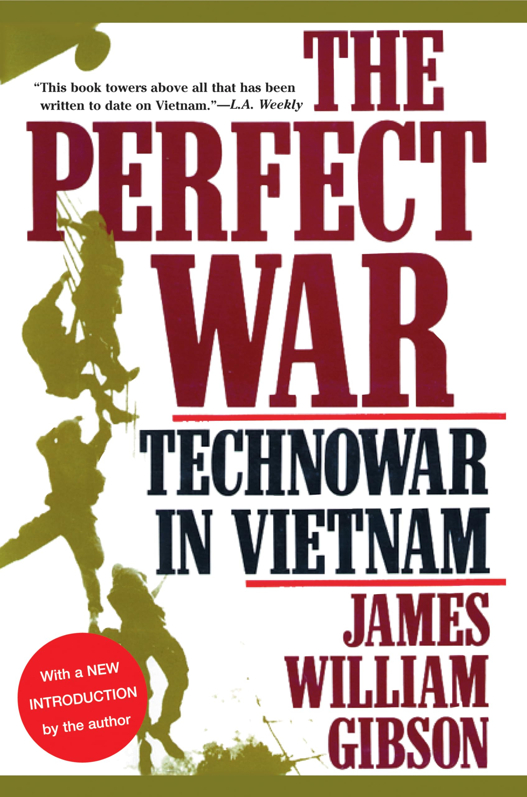 The Perfect War: Technowar in Vietnam (Military History Series)