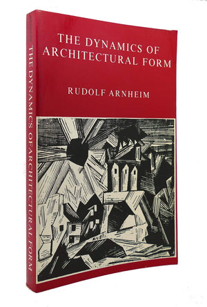 The Dynamics Of Architectural Form-used