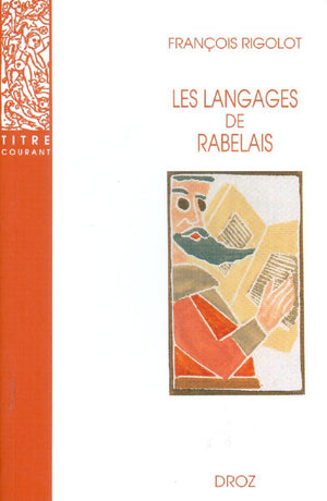Les langages de Rabelais (Titre Courant),Used