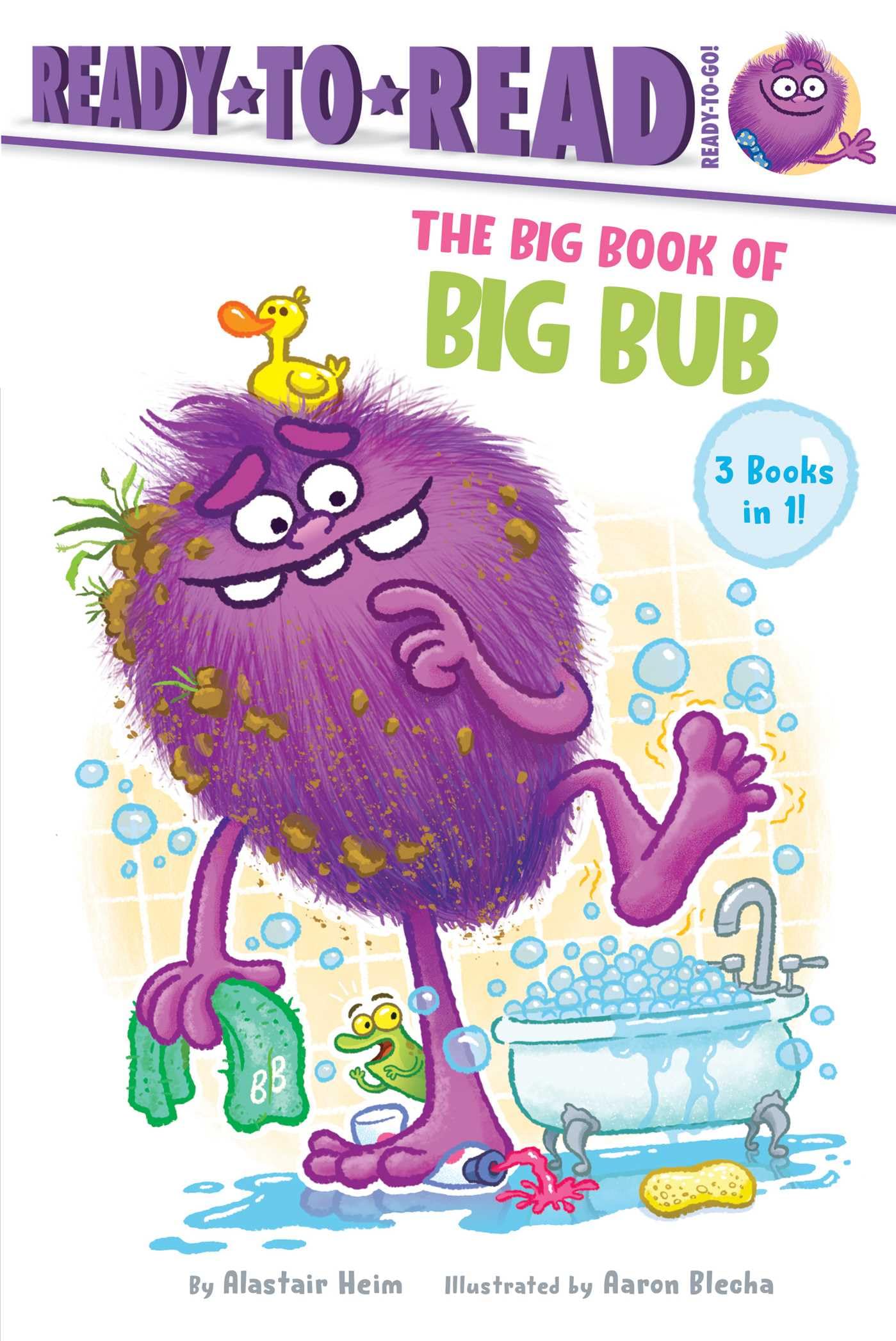 The Big Book Of Big Bub: Big Bub, Small Tub; Big Bub, Small Car; Big Bub, Small Hat