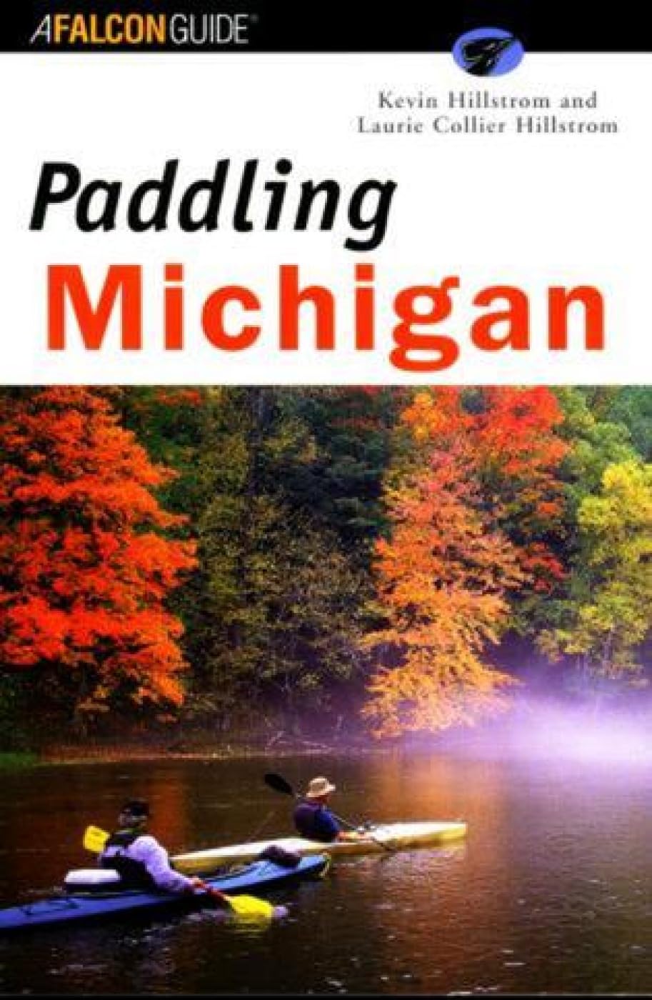 Paddling Michigan (Regional Paddling Series),Used