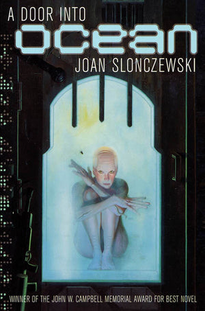 A Door Into Ocean (Elysium Cycle, 1),New