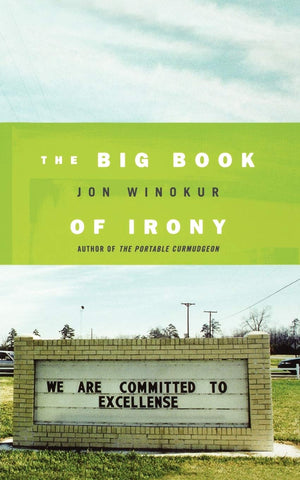 The Big Book of Irony,Used