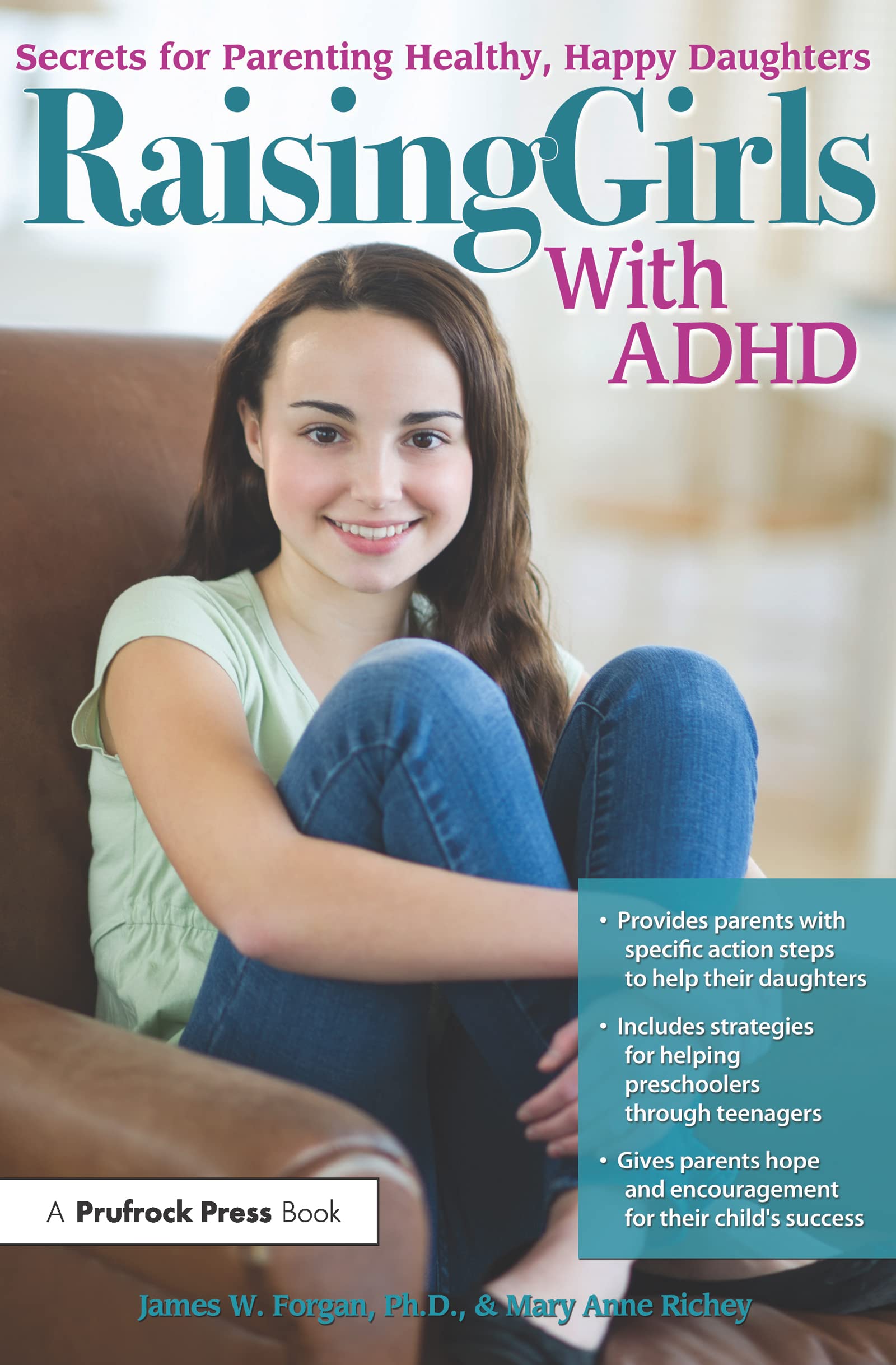 Raising Girls With ADHD: Secrets for Parenting Healthy, Happy Daughters,Used