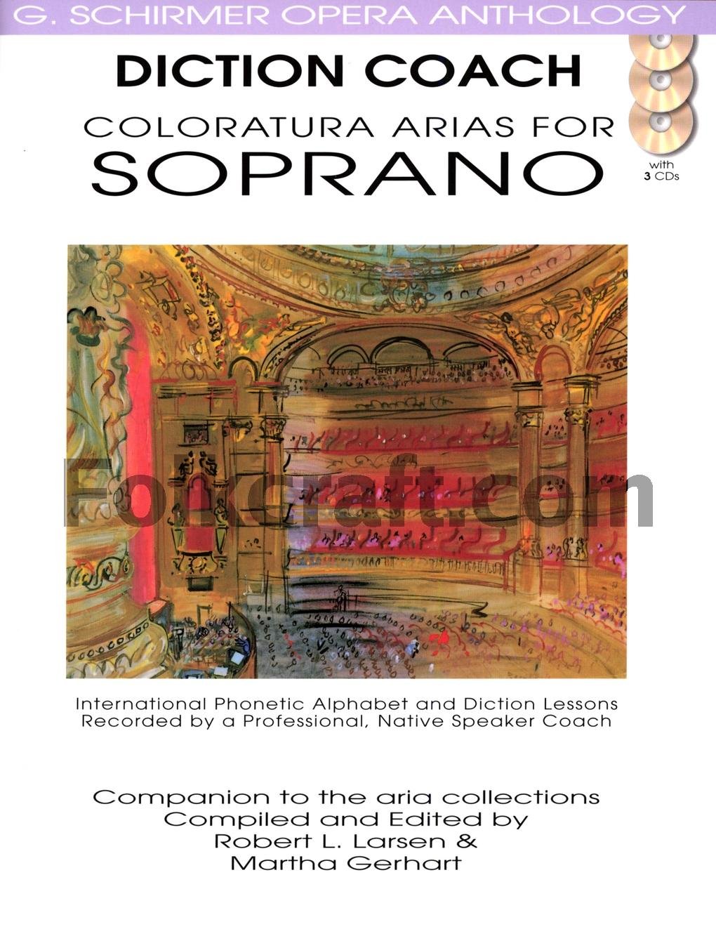 Diction Coach Coloratura Arias For Soprano G. Schirmeropera Anthology Book/Ao (Diction Coach  G. Schirmer Opera Anthology),Used