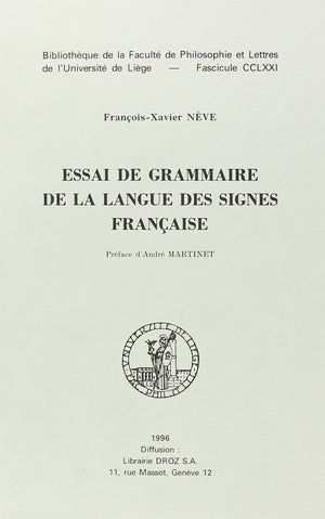 ESSAI DE GRAMMAIRE DE LA LANGUE DES SIGNES FRANCAISE,Used
