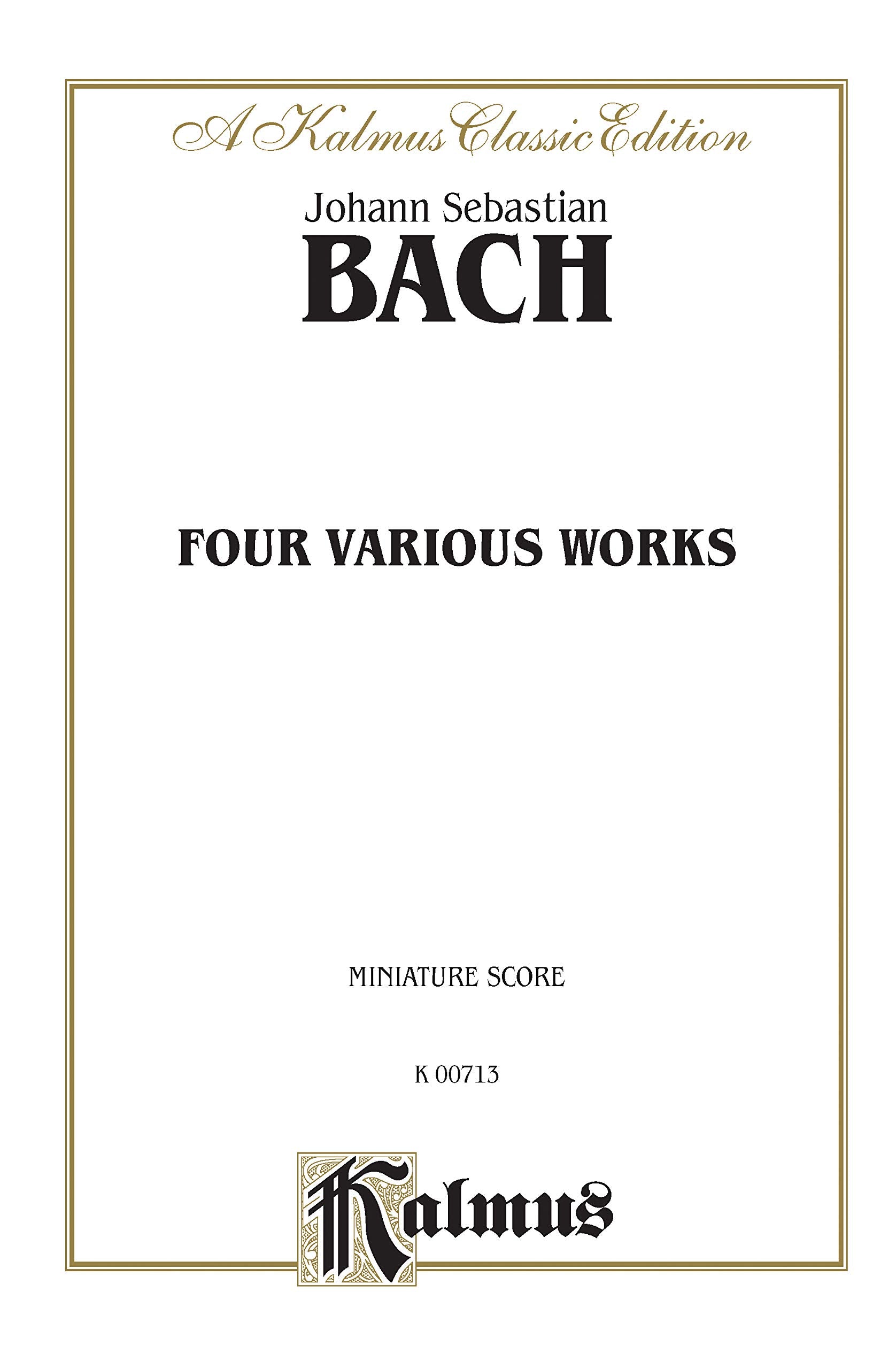 Six Suites for Cello Solo, Three Sonatas for Gamba and Clavier, Three Sonatas for Flute and Clavier (Kalmus Edition),Used